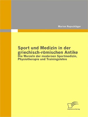 cover image of Sport und Medizin in der griechisch-römischen Antike
